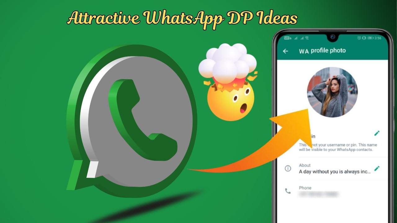 Attractive Whatsapp DP